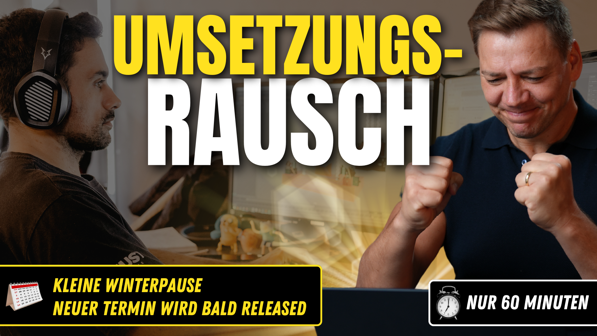 UMSETZUNGS-RAUSCH UMSETZUNGSRAUSCH